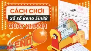 Xổ số Keno Sin88