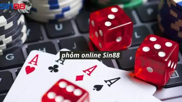 5 lối đánh phỏm online tại Sin88